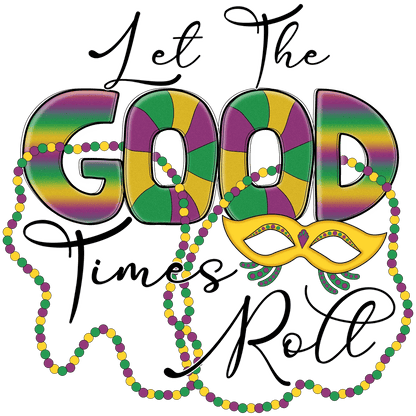 Mardi Gras Magic - DTF Ready to Press - Heat Press Transfer