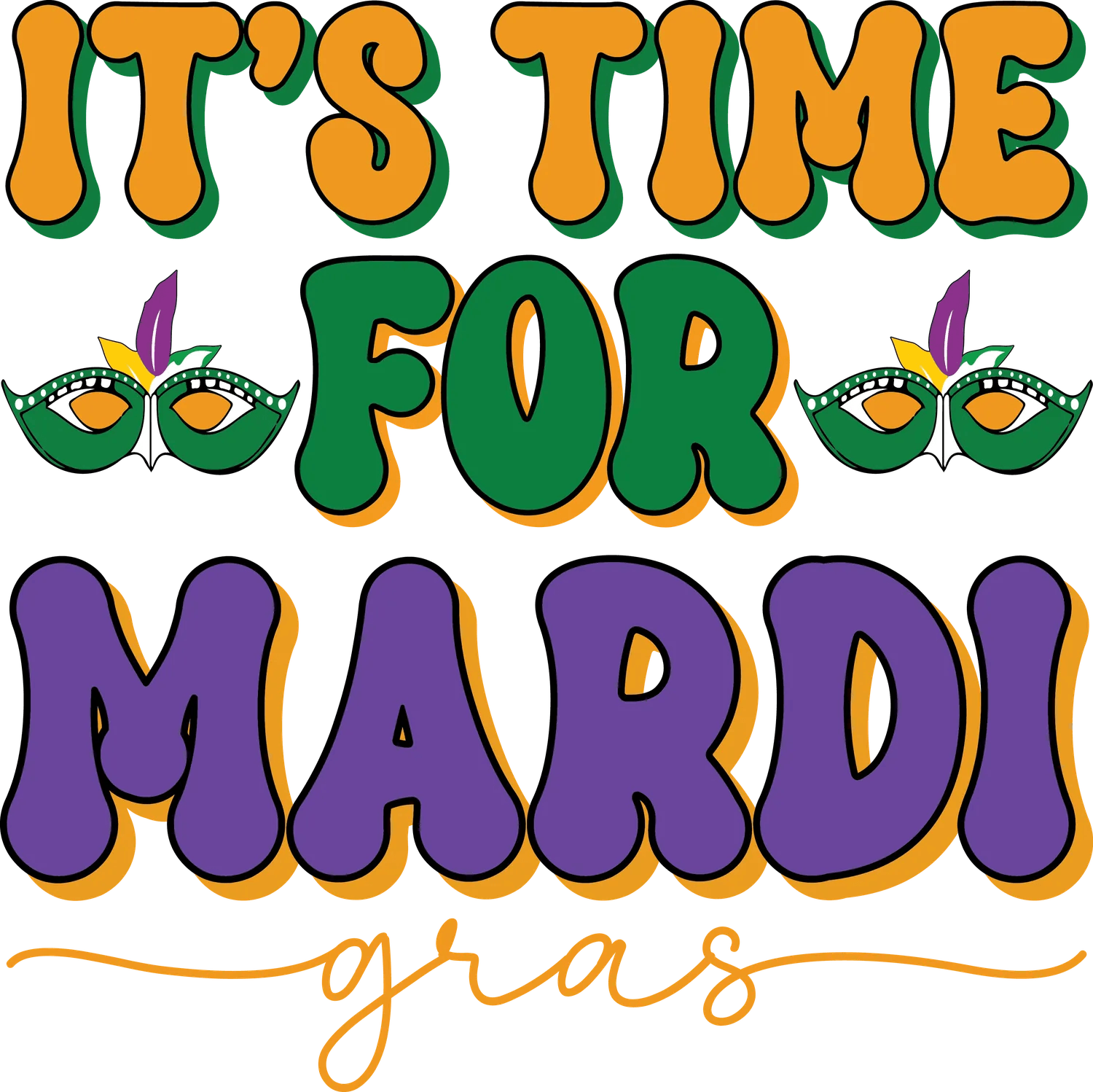 Mardi Gras Magic - DTF Ready to Press - Heat Press Transfer