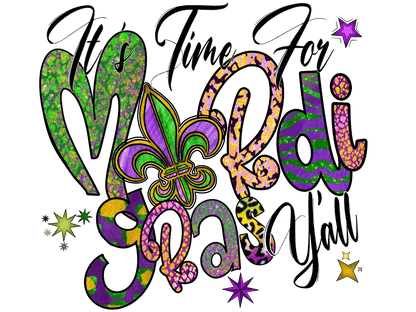 Mardi Gras Magic - DTF Ready to Press - Heat Press Transfer