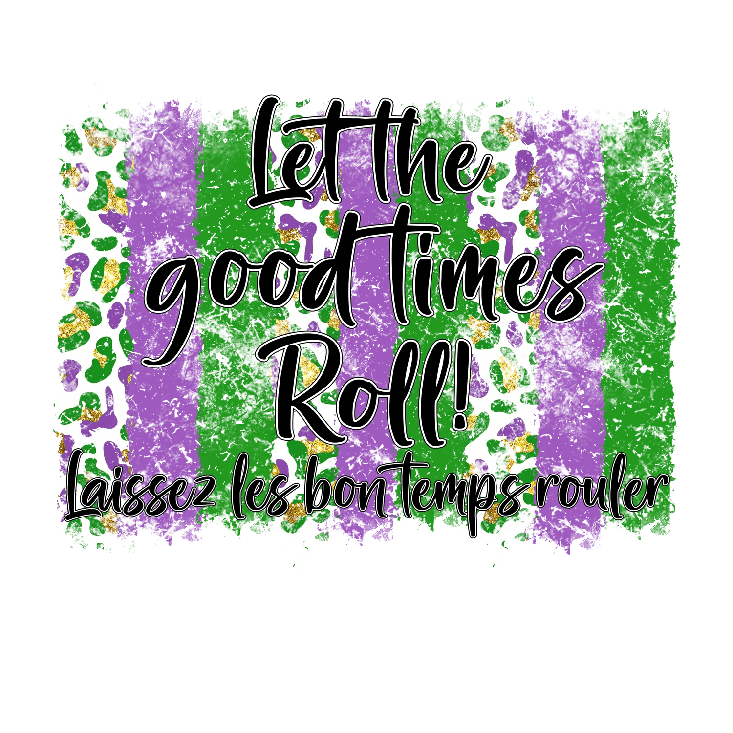 Mardi Gras Magic - DTF Ready to Press - Heat Press Transfer