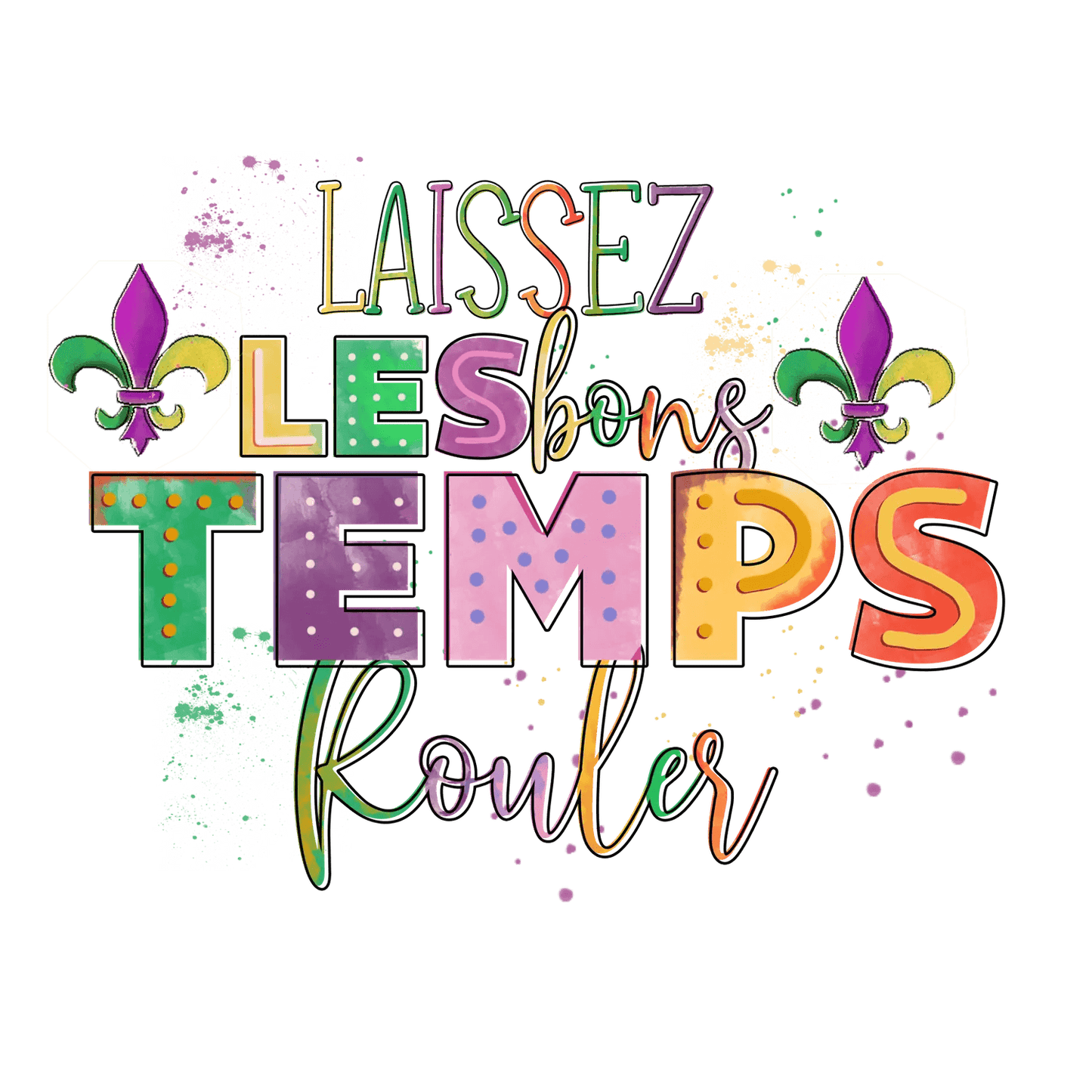 Mardi Gras Magic - DTF Ready to Press - Heat Press Transfer