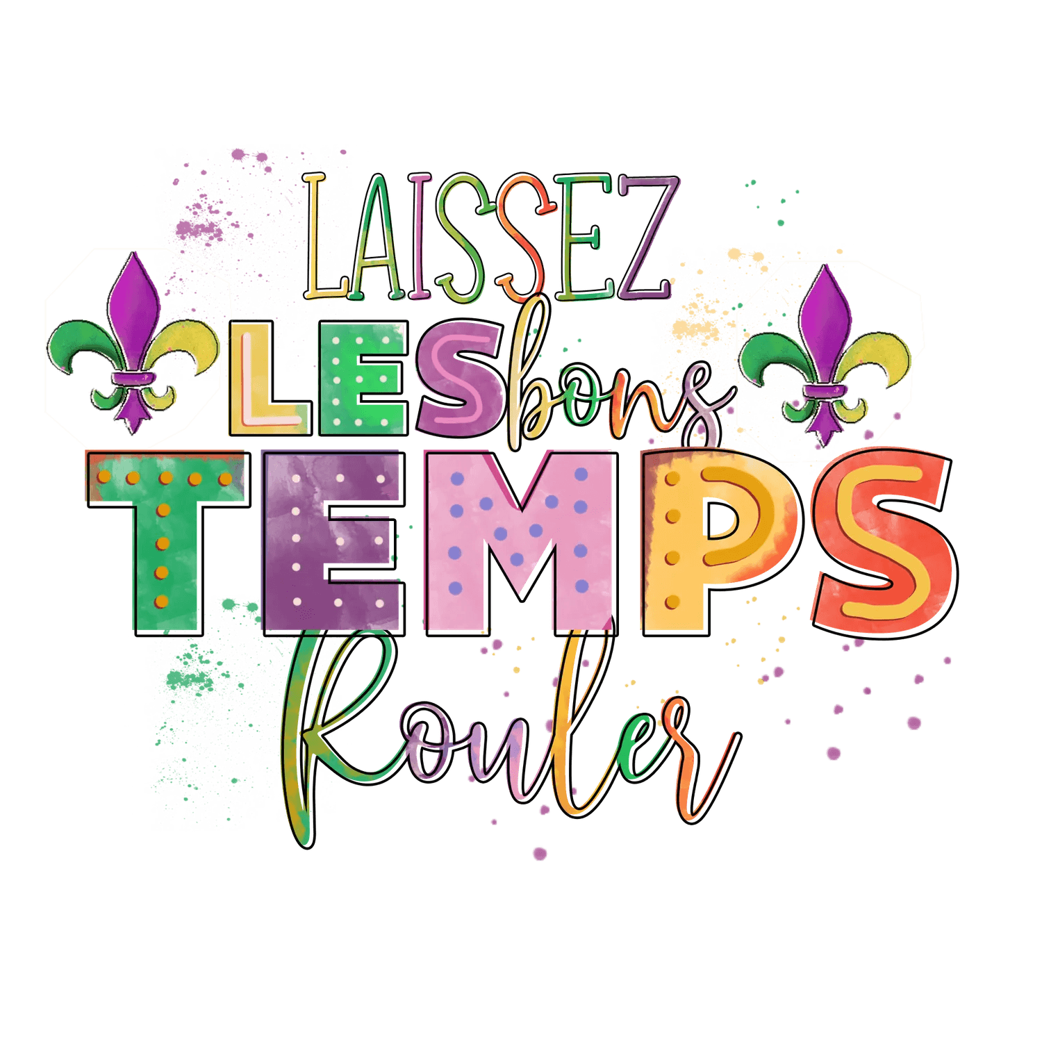 Mardi Gras Magic - DTF Ready to Press - Heat Press Transfer