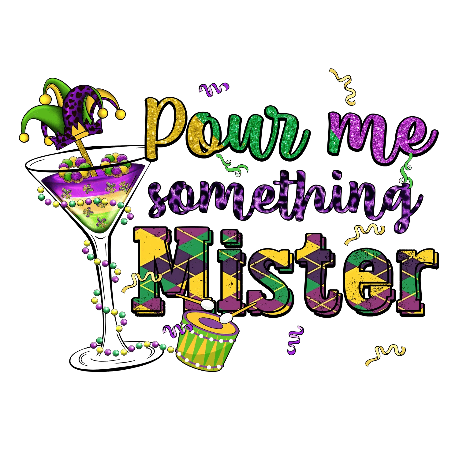 Mardi Gras Magic - DTF Ready to Press - Heat Press Transfer