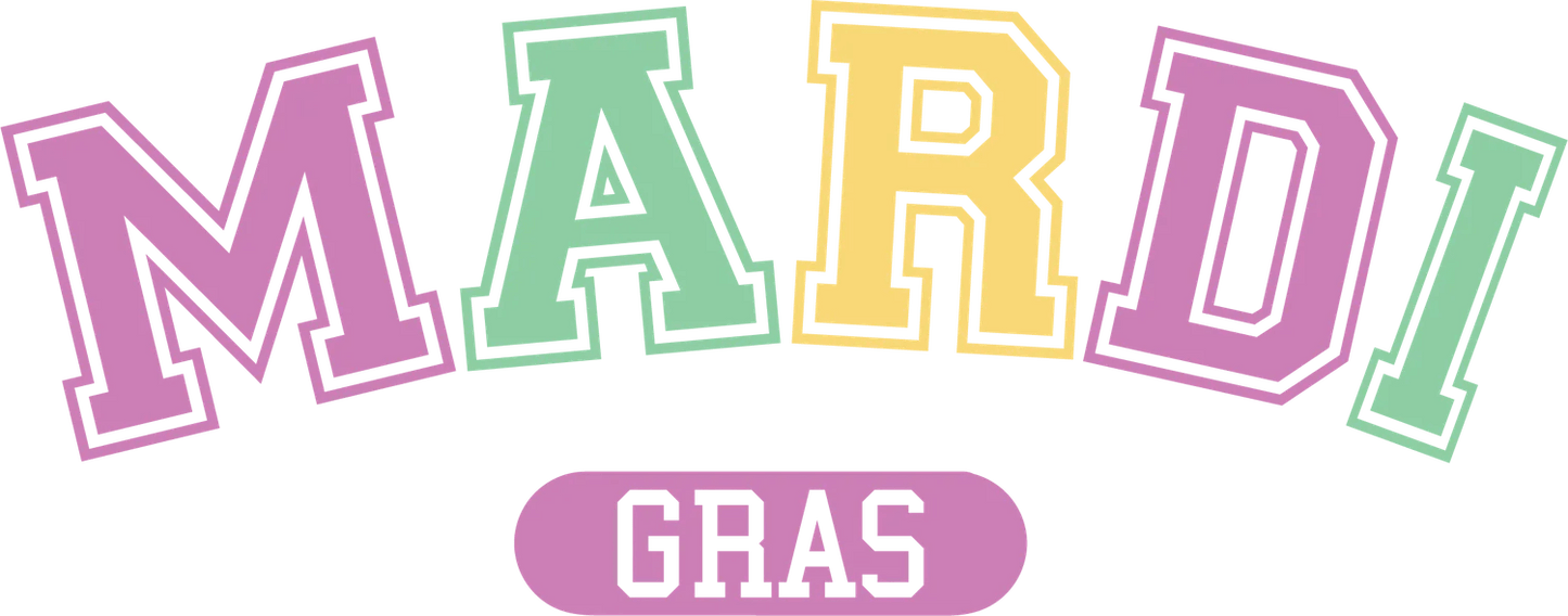 Mardi Gras Magic - DTF Ready to Press - Heat Press Transfer