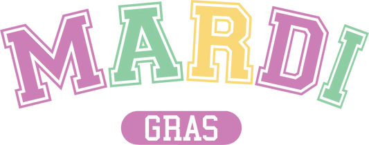 Mardi Gras Magic - DTF Ready to Press - Heat Press Transfer