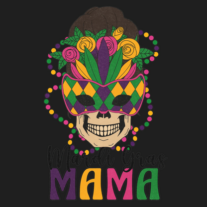 Mardi Gras Mama - DTF Ready to Press - Heat Press Transfer