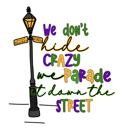 Mardi Gras Parade - DTF Ready to Press - Heat Press Transfer