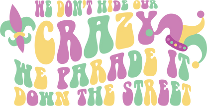 Mardi Gras Parade - DTF Ready to Press - Heat Press Transfer