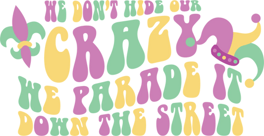 Mardi Gras Parade - DTF Ready to Press - Heat Press Transfer