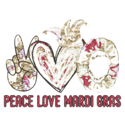 Mardi Gras Peace Love - DTF Ready to Press - Heat Press Transfer