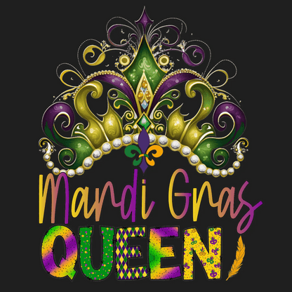 Mardi Gras Queen - DTF Ready to Press - Heat Press Transfer