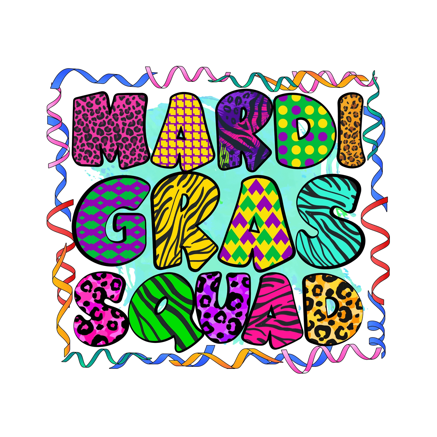 Mardi Gras Squad - DTF Ready to Press - Heat Press Transfer