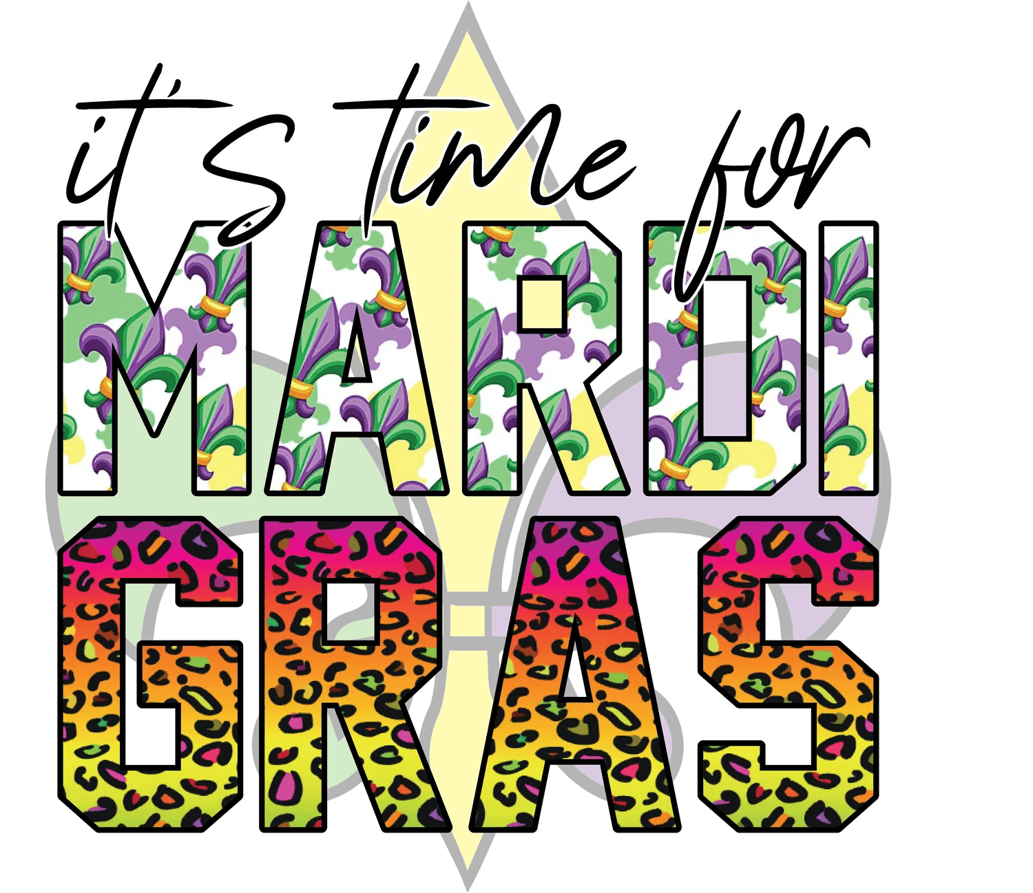 Mardi Gras Style - DTF Ready to Press - Heat Press Transfer