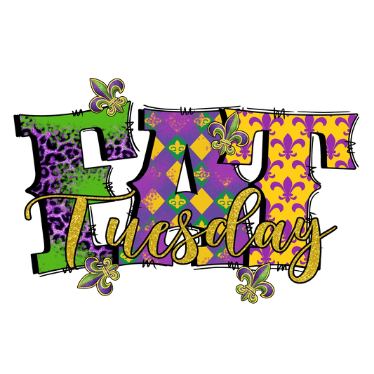 Mardi Gras Tuesday - DTF Ready to Press - Heat Press Transfer
