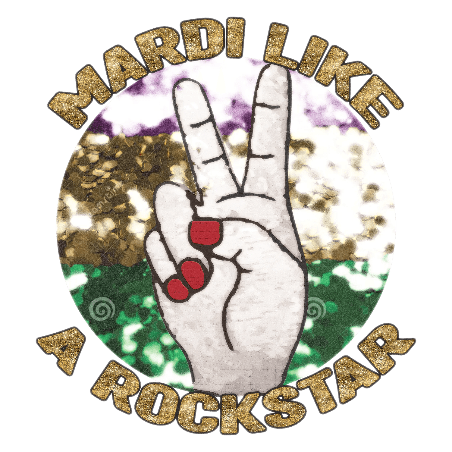 Mardi Like A Rockstar - DTF Ready to Press - Heat Press Transfer