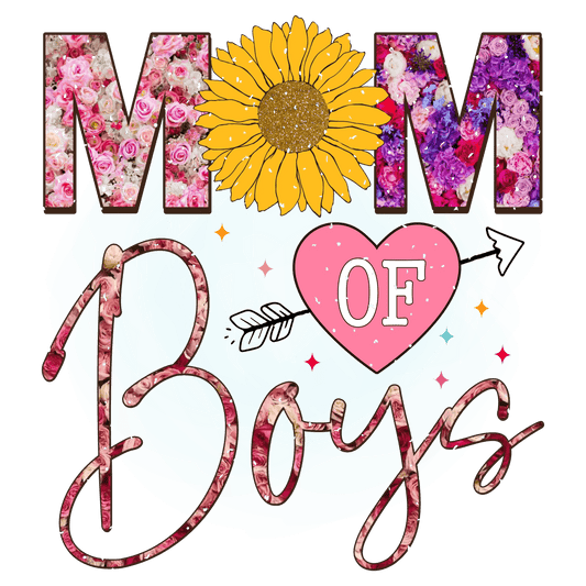 Mom Of Boys Design - DTF Ready To Press - Heat Press Transfer
