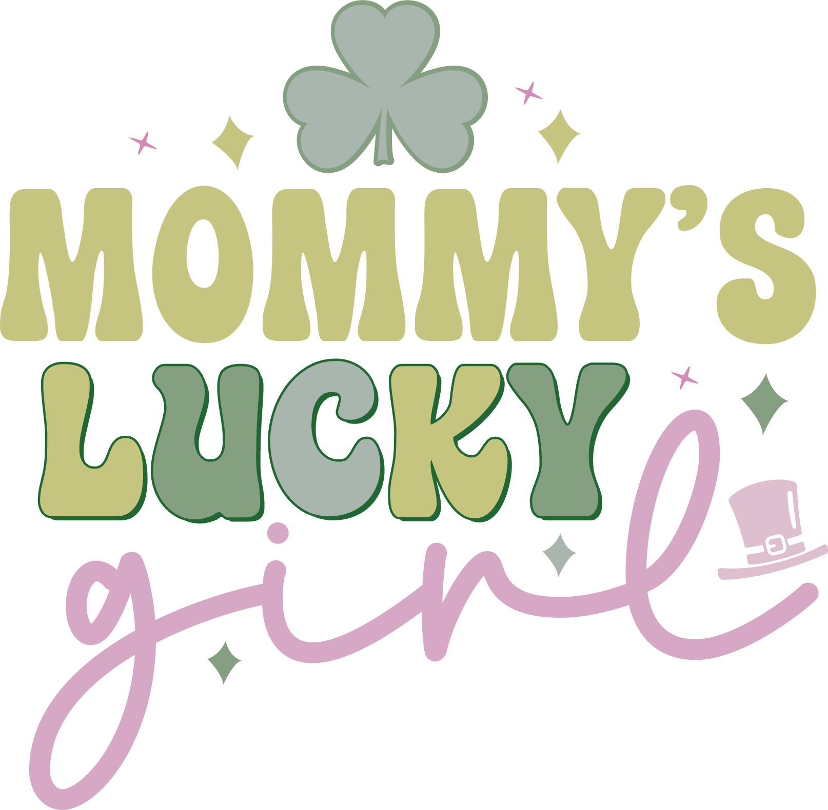 Mommy's Lucky Girl Saint Patrick's Day Design - DTF Ready To Press - Heat Press Transfer