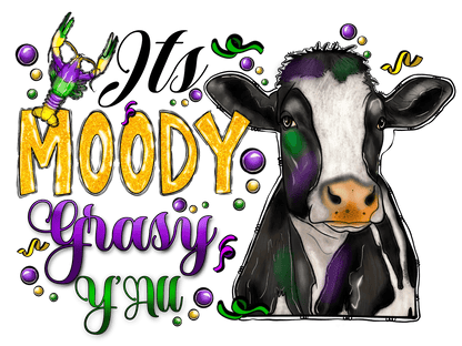 Moody Grassy You - DTF Ready to Press - Heat Press Transfer