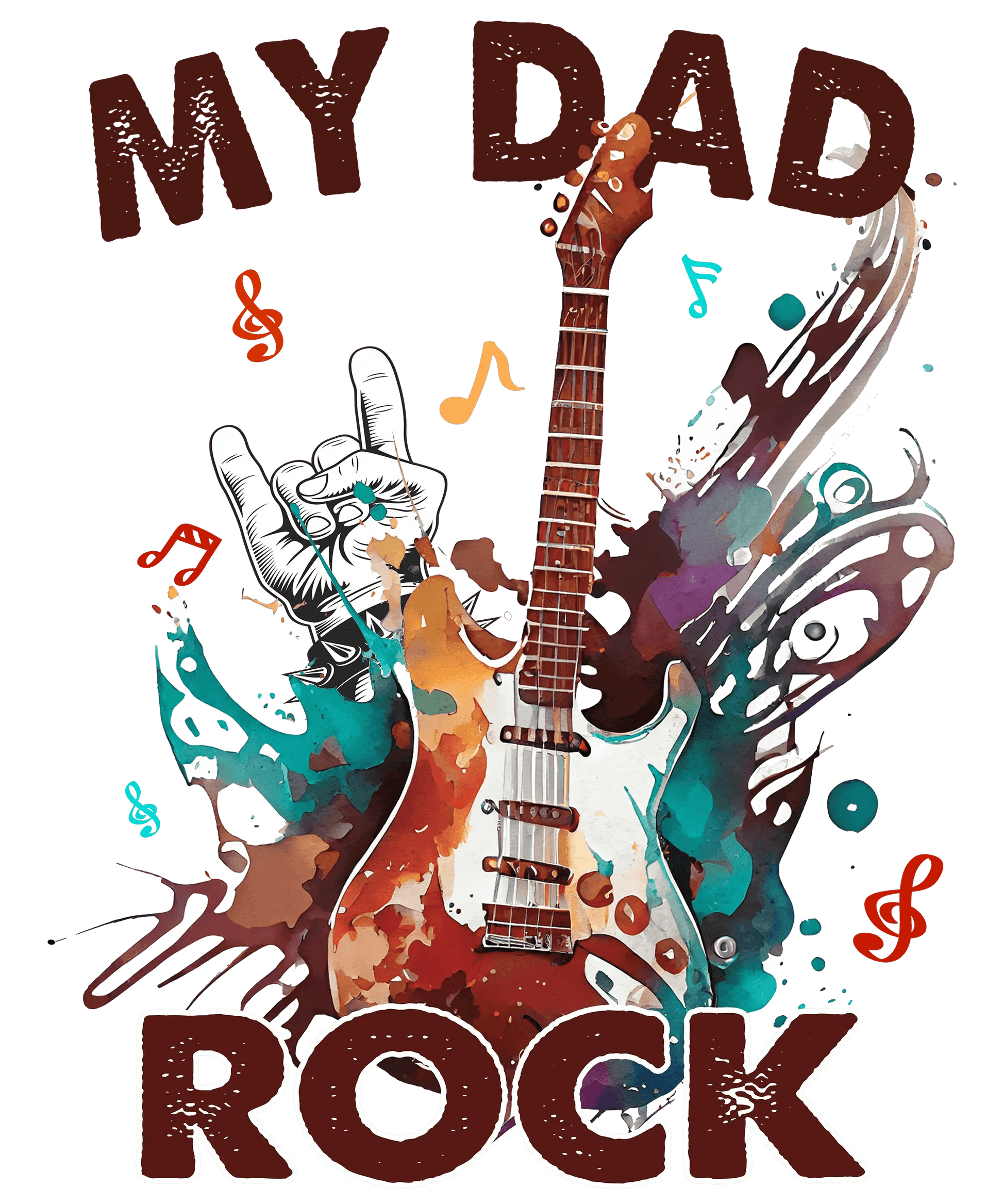 My Dad Rock Design - DTF Ready To Press - Heat Press Transfer