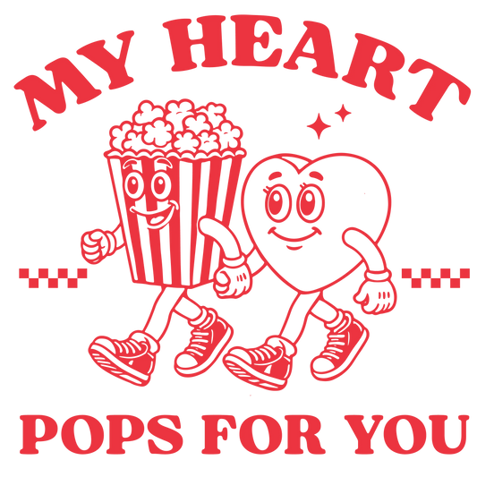My Heart Pops For You Valentine's Day Design | DTF Center - Heat Press Transfer