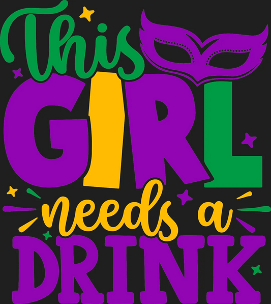 Party Girl Drink - DTF Ready to Press - Heat Press Transfer