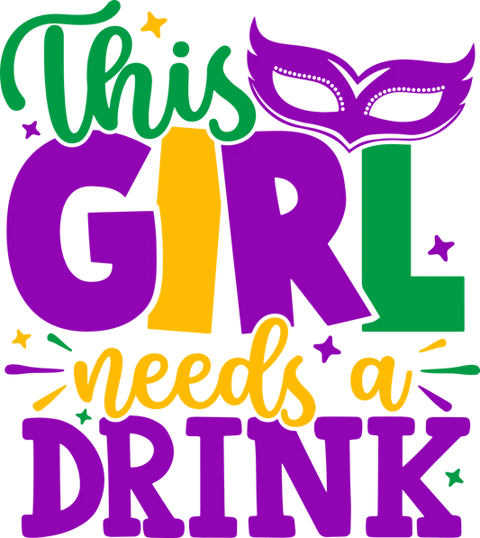 Party Girl Drink - DTF Ready to Press - Heat Press Transfer