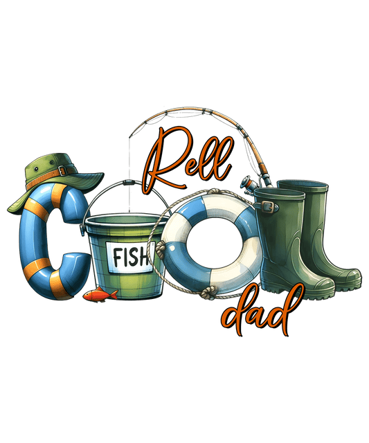 Reel Cool Dad Design - DTF Ready To Press - Heat Press Transfer