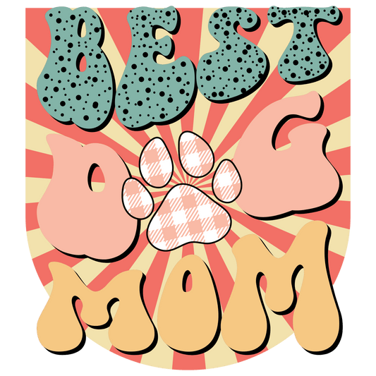 Retro Best Dog Mom Design - DTF Ready To Press - Heat Press Transfer