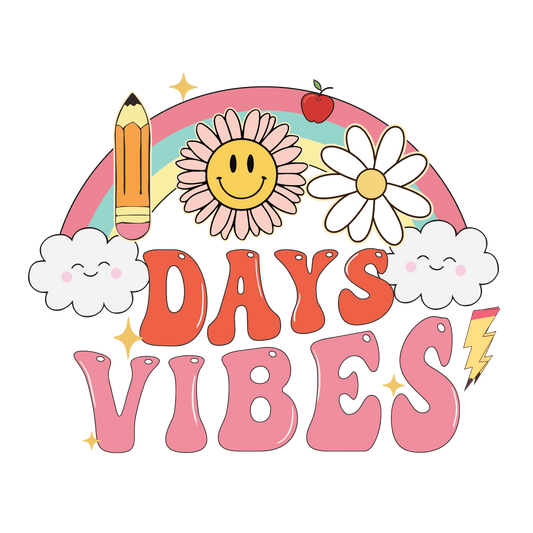 100 Days Vibes Design - DTF Ready To Press - Heat Press Transfer
