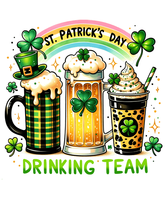 ST. Patricks Day Drinking Team Design - DTF Ready To Press - Heat Press Transfer