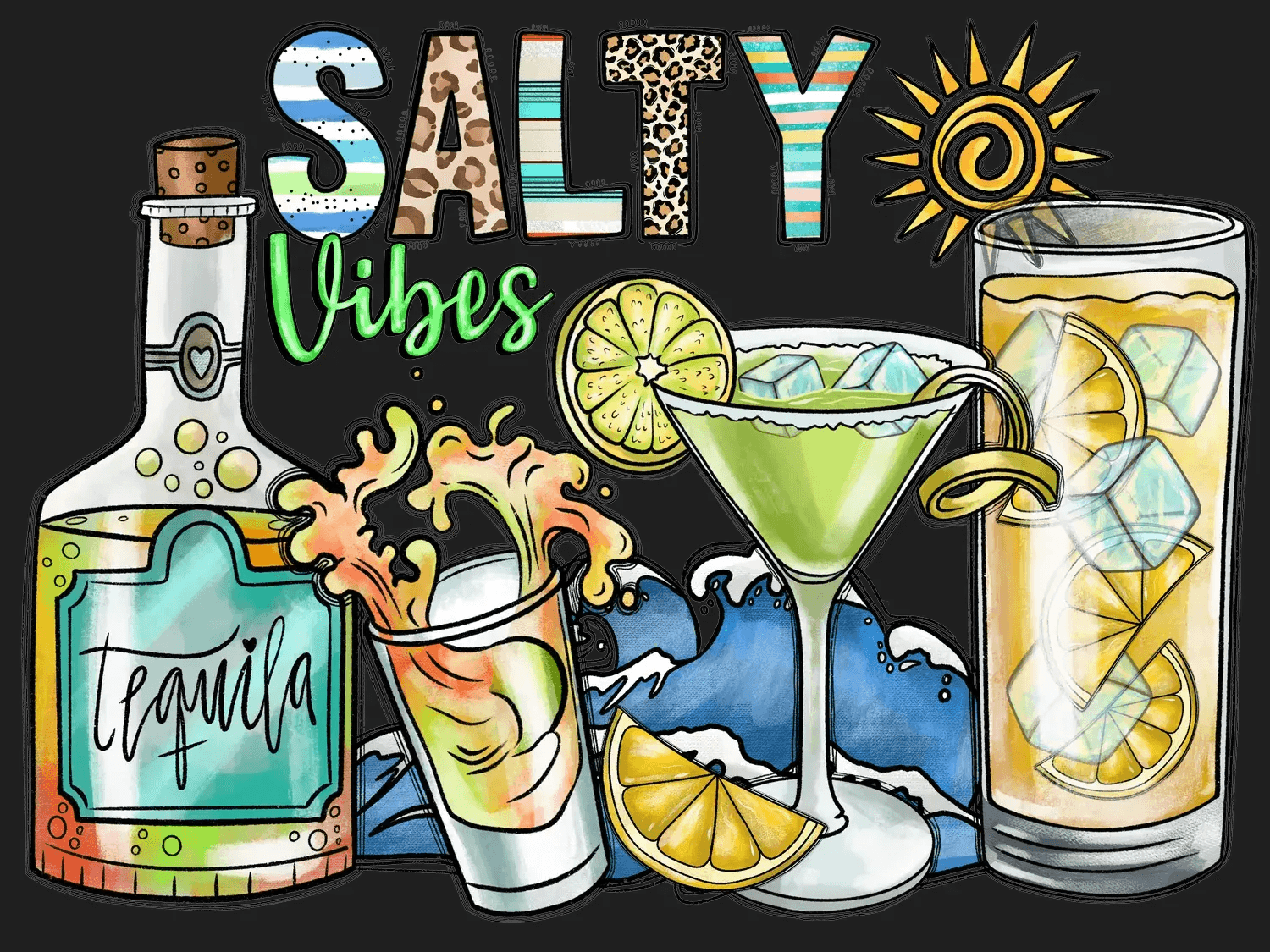 Salty Vibes Tequila - DTF Ready to Press - Heat Press Transfer