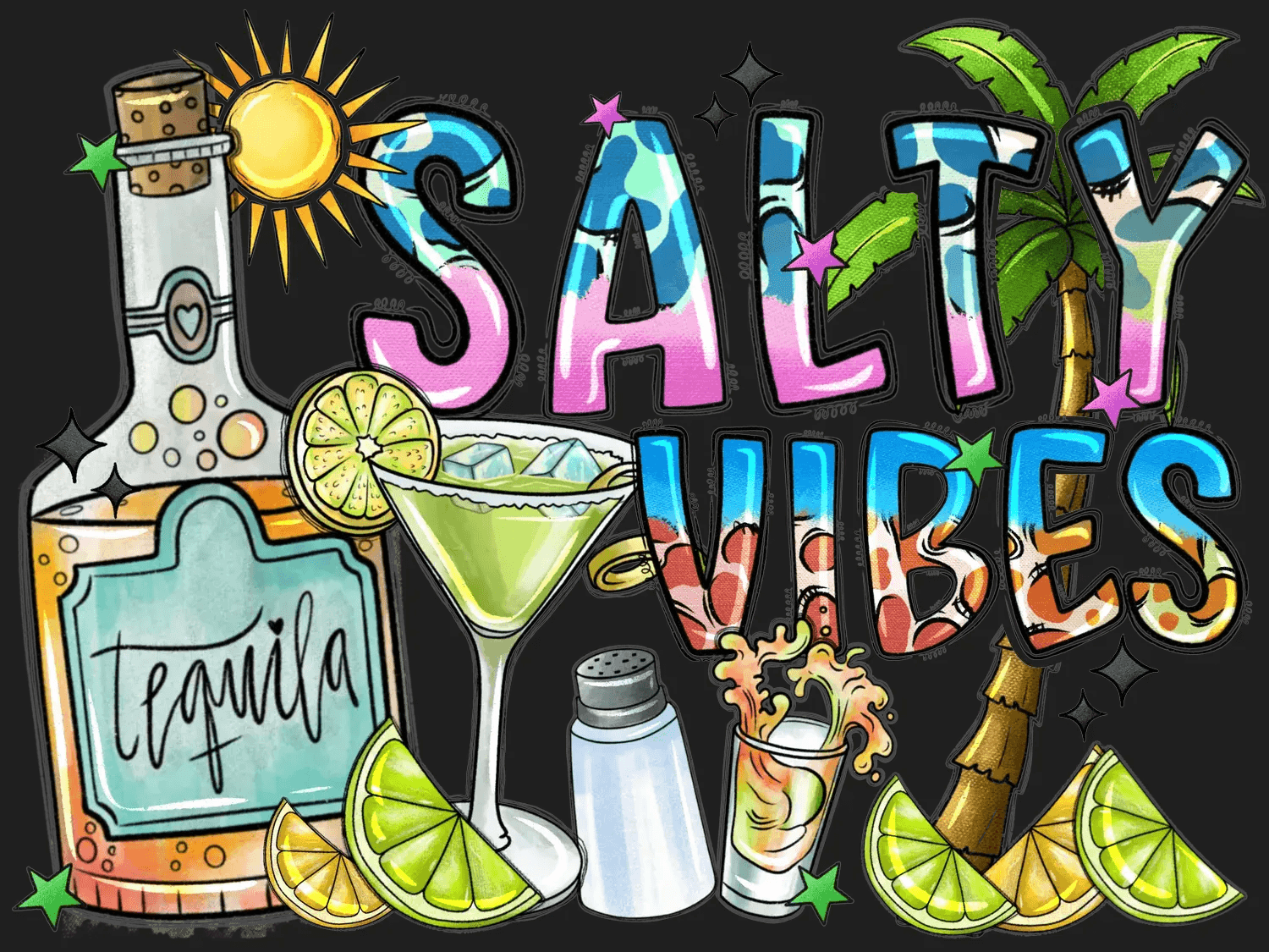 Salty Vibes Tequila - DTF Ready to Press - Heat Press Transfer