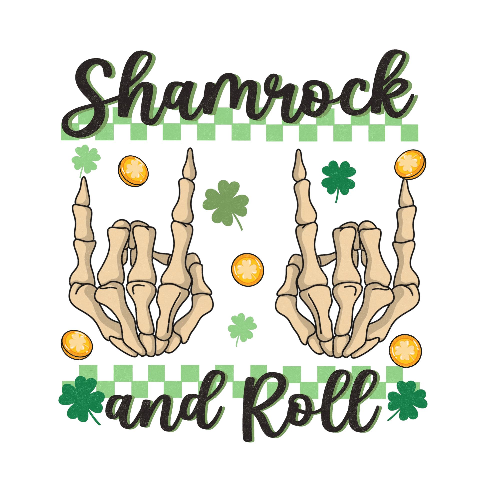 Shamrock And Roll Saint Patrick's Day Design - DTF Ready To Press - Heat Press Transfer