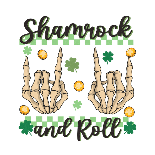 Shamrock And Roll Saint Patrick's Day Design - DTF Ready To Press - Heat Press Transfer