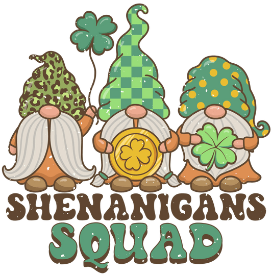 Shenanigans Squad Saint Patrick's Day Gnome Design - DTF Ready To Press - Heat Press Transfer