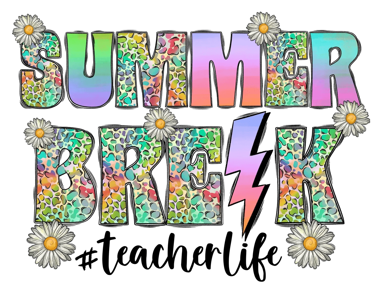 Summer Break - DTF Ready to Press - Heat Press Transfer