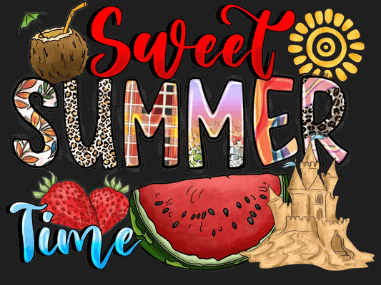 Sweet Summer Time - DTF Ready to Press - Heat Press Transfer