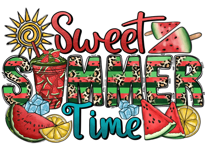 Sweet Summer Time - DTF Ready to Press - Heat Press Transfer