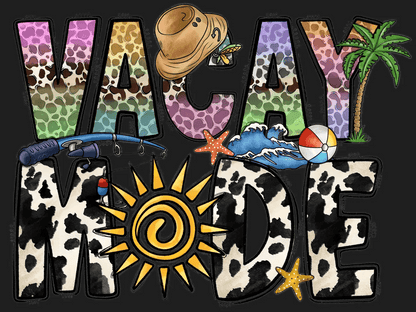 Vacay Mode - DTF Ready to Press - Heat Press Transfer