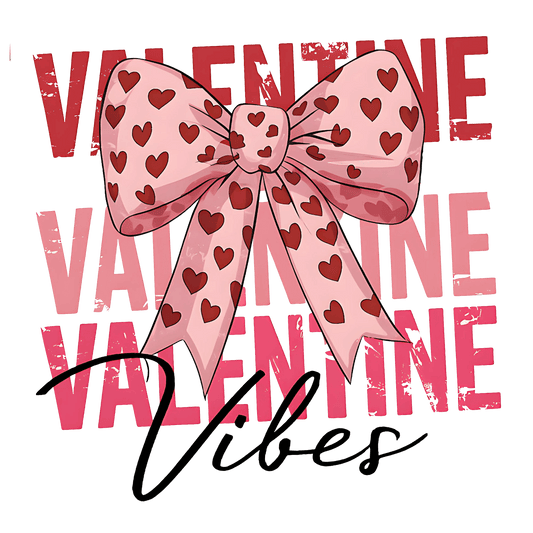 Valentine Vibes Design | DTF Center - Heat Press Transfer