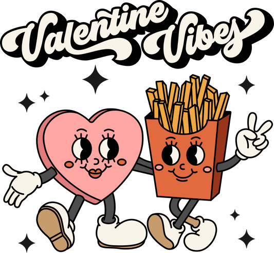 Valentine's Day Vibes Design - DTF Ready To Press - Heat Press Transfer