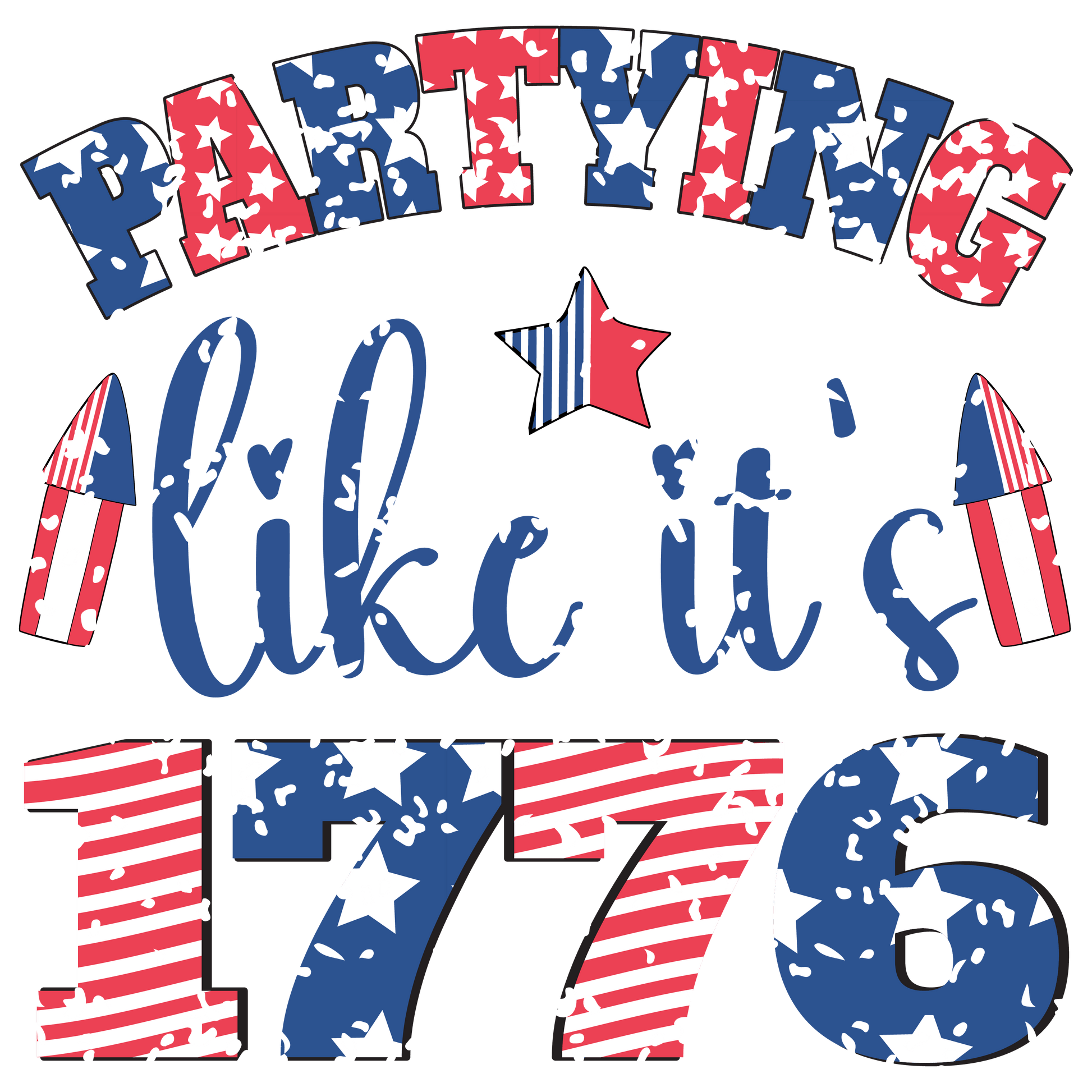 Partying Like It's 1776 DTF Ready to Press | Heat Press Transfer - Heat Press Transfer