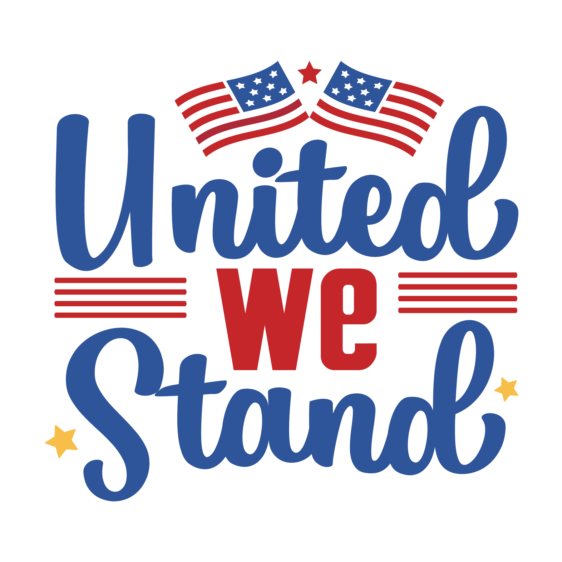 United We Stand Design - DTF Ready To Press - Heat Press Transfer