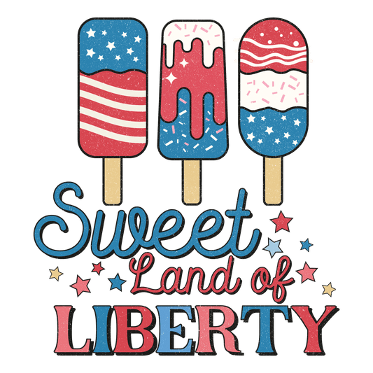 Sweet Land of Liberty DTF Design Ready to Press | Heat Press Transfer - Heat Press Transfer