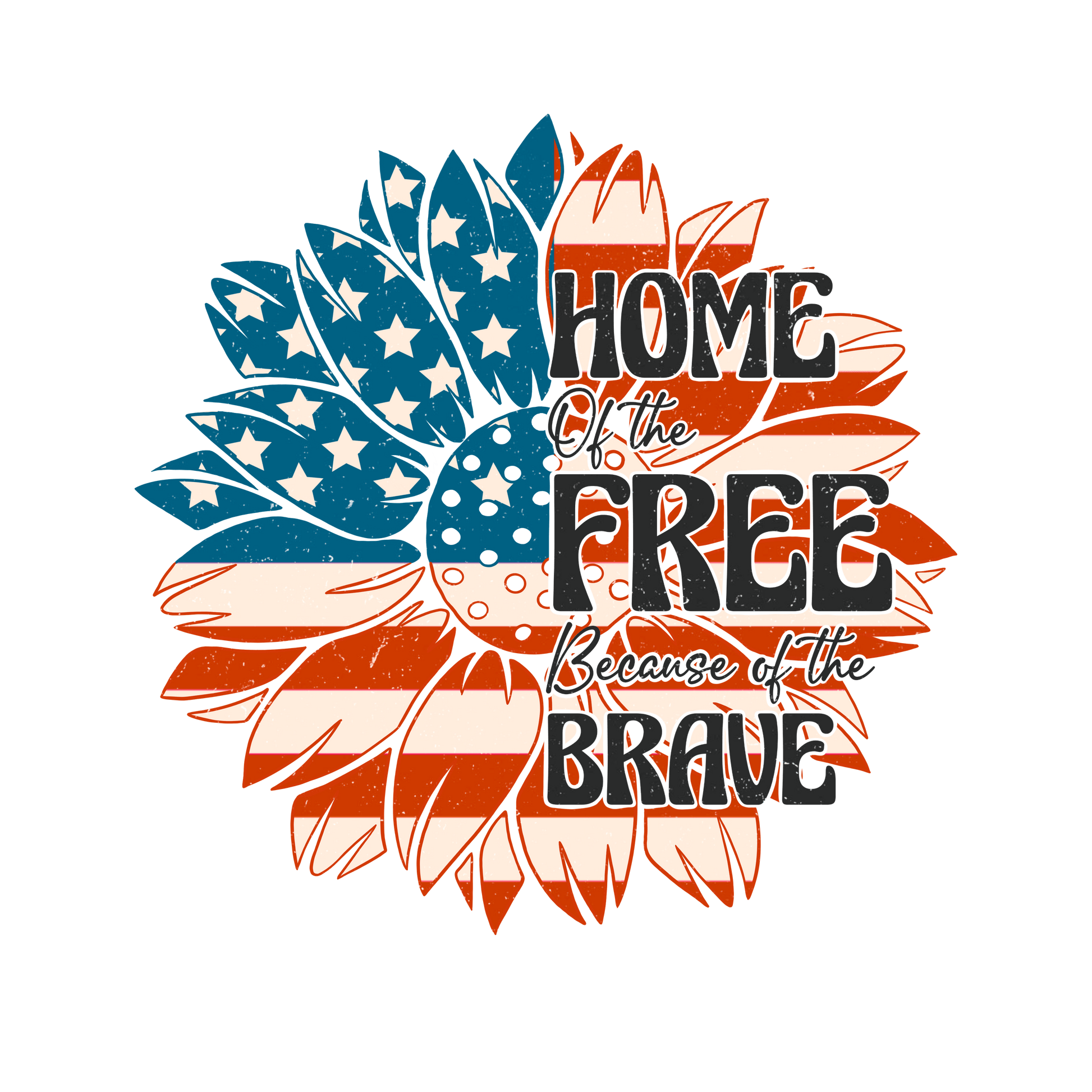 Home of the Free Because of the Brave Design | Heat Press Transfer - Heat Press Transfer