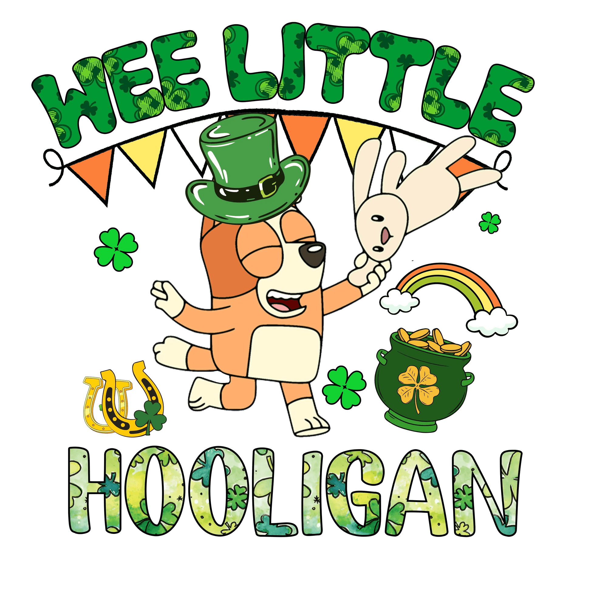 Wee Little Hooligan Bluey - DTF Ready To Press - Heat Press Transfer