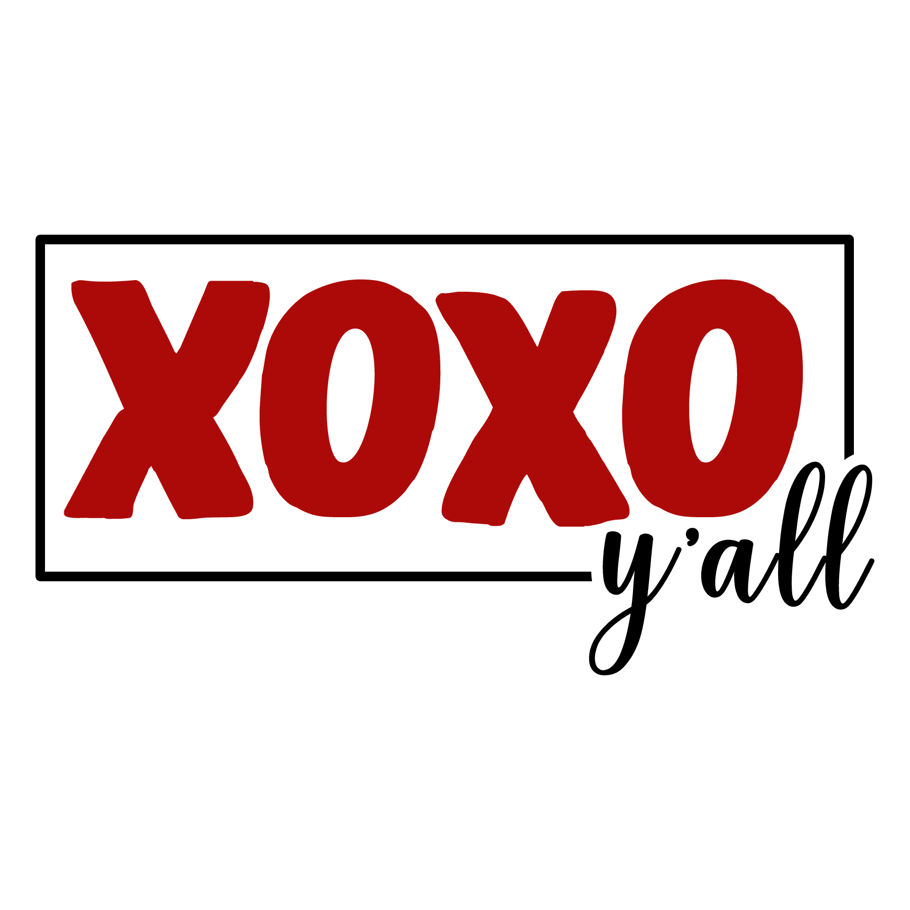 XOXO Y'all Valentine's Day Design - DTF Ready To Press - Heat Press Transfer