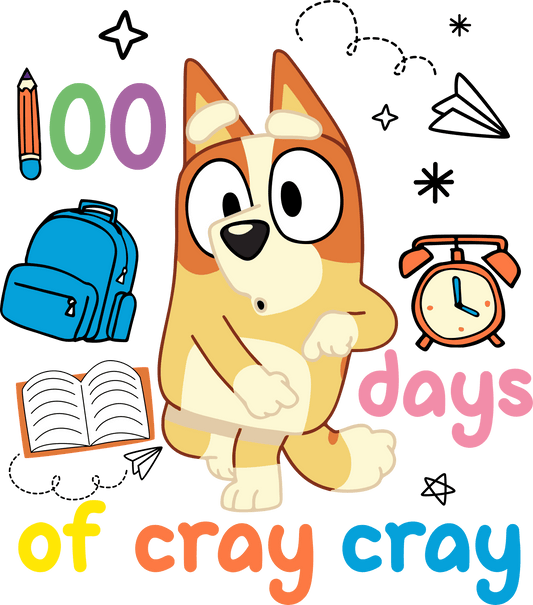 Bingo 100 Days of Cray Cray School Design | Heat Press Transfer - Heat Press Transfer