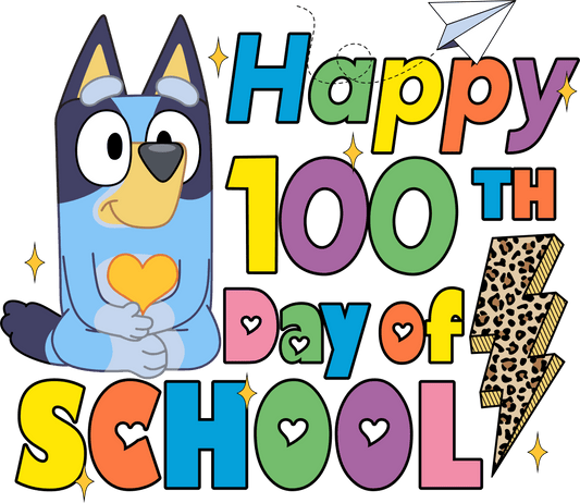 Bluey Happy 100th Days of School Leopard | Heat Press Transfer - Heat Press Transfer